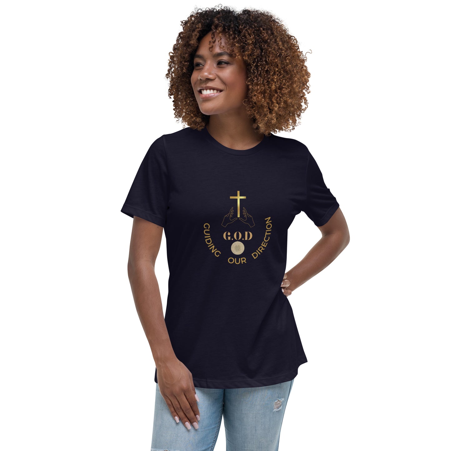 F.I.F(G.O.D Guiding Our Direction Women's Relaxed T-Shirt